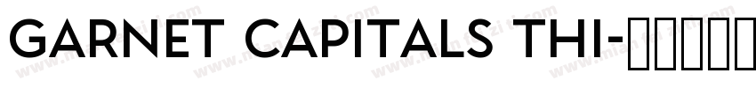 Garnet Capitals Thi字体转换